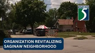 One Week, One Street revitalizing Saginaw neighborhood