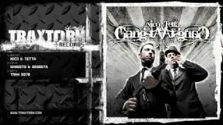 Nico & Tetta - Gangsta & gangsta (Traxtorm Records - TRAX 0078)