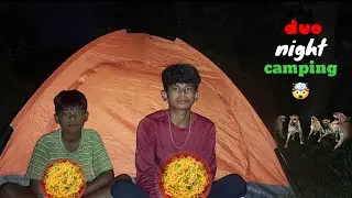 Night campig |my with best friend |village camping in india |#campingvideo
