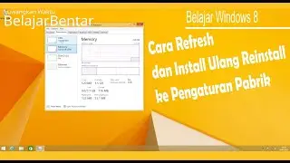 Learn Windows 8 How to Refresh and Reinstall Reinstall to Factory Settings