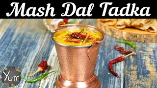 Mash Dal Tadka