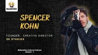 Spencer Kohn of SK Studio | Visual Arts Young Entrepreneur | Bellwether