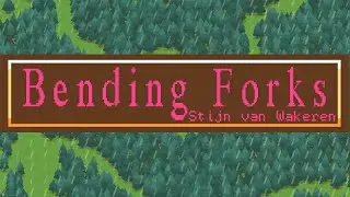 Bending Forks - Stijn van Wakeren