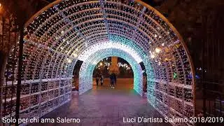 LUCI D'ARTISTA SALERNO 2018 2019