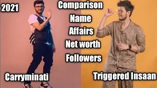 Carryminati and Triggered Insaan comparison 2021 | Carryminati | triggered Insaan | V worldmix