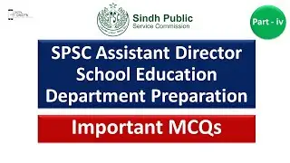 SPSC Assistant Director School Education Department Preparation Part iv | SPSC One Paper Preparation