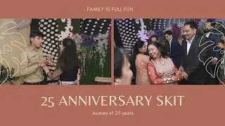 Dance Skit for parent's 25th anniversary