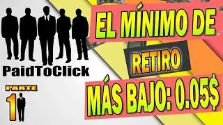 PaidToClick 1 | 4 formas de GANAR DINERO para PAYPAL | SomexMoney