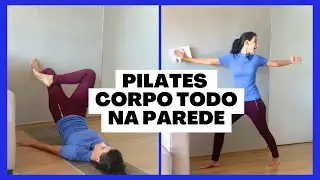 Pilates na Parede corpo Todo | Do Iniciante ao Avançado