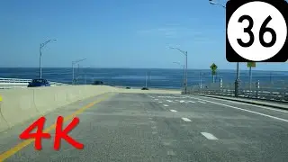 ⁴ᴷ Highlands-Sea Bright Bridge (NJ Route 36) south/eastbound [4K VIDEO]