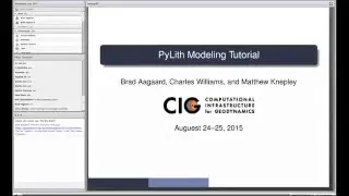 PyLith Tutorial 2015 Session I: Introduction and overview of tutorials