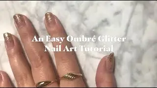 Easy Ombre Glitter Nail Art Tutorial | Local Eclectic