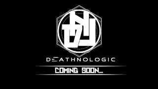 Deathnologic-New music 