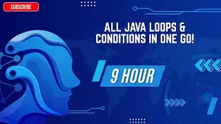 🔥Java Conditions, Loops & Operators | 9-Hour Full Course with Real-Time Projects & Examples🚀