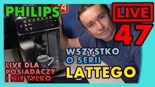 PHILIPS LATTEGO - RADY/PORADY/USTERKI - OM&Oacute;WIENIE KROK PO KROKU #47