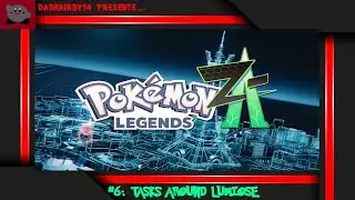 Pokemon Legends: Z-A #6: Tasks Around Lumiose