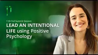 WBECS - Lead an Intentional Life Using Positive Psychology - Ivana Stulic
