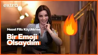 Hazal Filiz Küçükköse ile Soru - Cevap