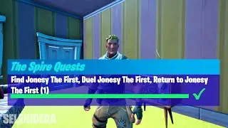 Find Jonesy The First, Duel Jonesy The First, Return to Jonesy The First | Fortnite The Spire Quests