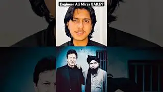 Engineer Ali Mirza BAIL!?? #shorts #engineermuhammadalimirza #engineeralimirza #news