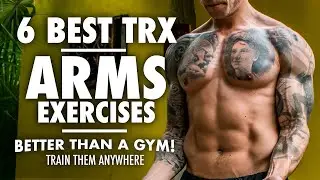 The SIX BEST TRX arm exercises for bigger biceps and tricep