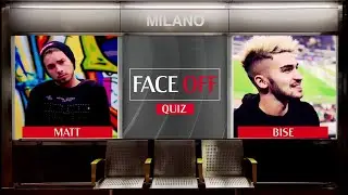 FACE OFF QUIZ: Matt & Bise