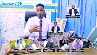 Warbixin ku saabsan xafiisyada kala duwan ee Iqra college-Abdihakim Juhdi