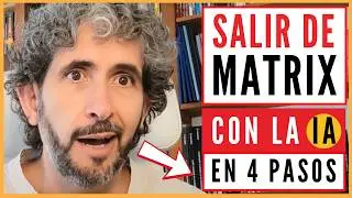&iexcl;La IA Confiesa C&oacute;mo Salir de la Matrix en Solo 4 pasos!