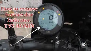 How to remove service due indicator sigh from TVS Ronin| Rev it with Nawaid