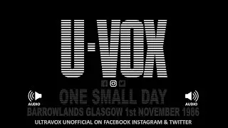 Ultravox 'One Small Day' Live U-VOX Tour at Barrowlands Glasgow on 1st November, 1986