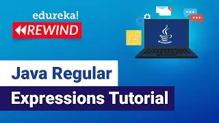 Java Regular Expressions Tutorial | Regular Expressions in Java | Edureka | Java Rewind - 5