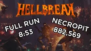 HELLBREAK Full Run (Necropit) 8:53