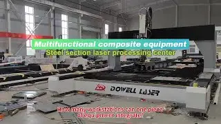 Steel Section Laser Processing Center: All-in-One Precision for H/I/U/Z Steel Profiles!