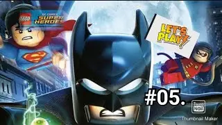 Lets play Lego Batman DC Super Heros part 05. Gotham Funnland 😮&zwj;💨😱.