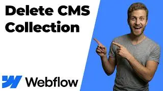 How To Delete CMS Collection In Webflow (2026 Easy Guide)