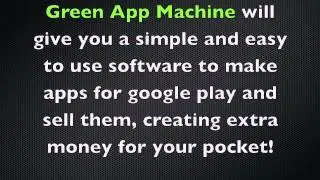 Green App Machine Review