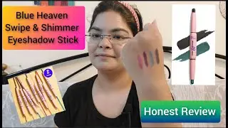 BLUE HEAVEN SWIPE & SHIMMER EYESHADOW STICK|REVIEW DAY |NOT SPONSORED |beautybaewith_nim