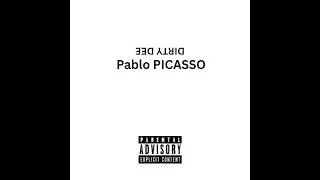 Dirty Dee - Pablo Picasso, Produced By Byrd