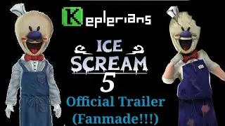 Ice Scream 5 Official Trailer (Fanmade)