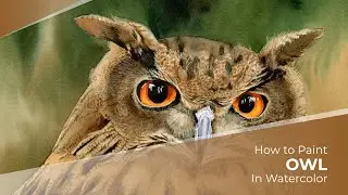 How to Paint an Owl in Watercolor - Tutorial Preview