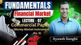 What are Commercial Papers? Short-Term Debt Instrument in Indian Economy