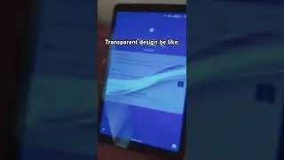 My Android 10 tablet with transparent notifications!