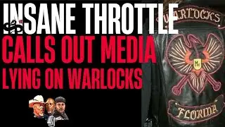 Insane Throttle Calls Out Media Lying on Warlocks