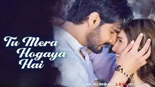 Tu Mera Hogaya Hai - Full Song | Tadap | Ahan Shetty, Tara Sutaria | Pritam, Jubin Nautiyal