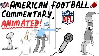 American Football Commentary, Animated! NFL Super Bowl Special 2019!
