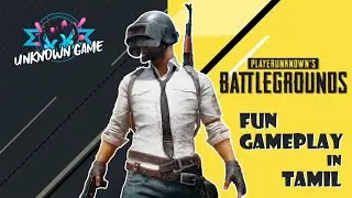 🔴PUBG PC Live | TAMIL | Fun Gameplay | Unknown Game |