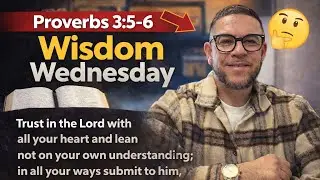 Trust God Fully and He Will Direct Your Path (Proverbs 3:5&ndash;6)