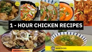 1-Hour best easy chicken recipes - Abeerah cuisine