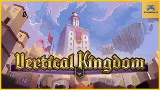 Vertical Kingdom: The First 15 Minutes of Gameplay