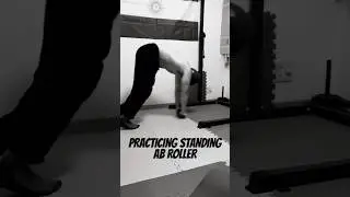 PRACTICING STANDING AB ROLLER🔥#calisthenics #abroller #absworkout #training #fitness #motivation